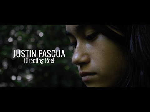 Justin Pascua - 2024 Directing Reel