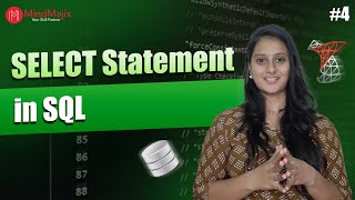SELECT Statement in SQL Explained | SQL SELECT Statement Tutorial | Learn SELECT Command | MindMajix
