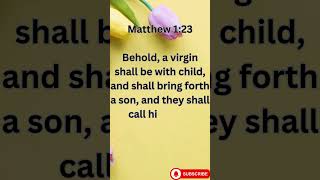 "The Prophecy of Immanuel" Matthew 1:23.