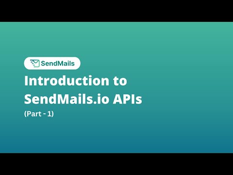 Campaign APIs by SendMails.io | SendMails API Integration