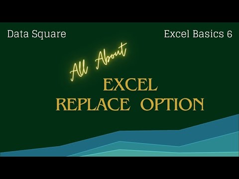 How to Replace the Data using Excel Replace Option Excel Basics 6 DATA SQUARE