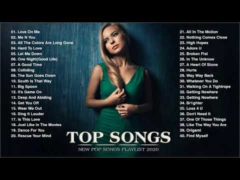 New Songs 2020 ❤️ Top 40 Popular Songs Playlist 2020 ❤️ Best English Music Collection 2020