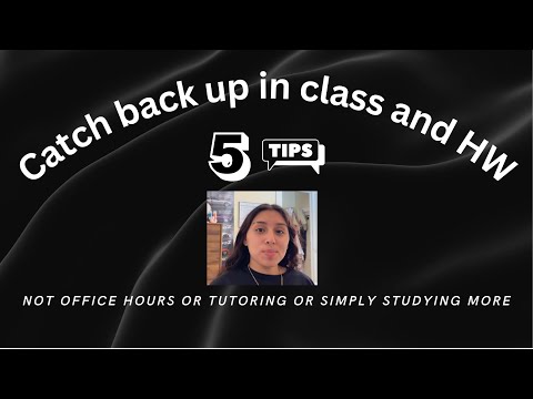 5 Tips for when you're falling behind in your classes and how to catch up