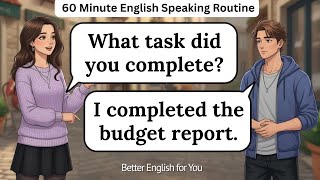 ✅ 60 Minute English Speaking Routine: Practice This Every Day to Speak Fluently