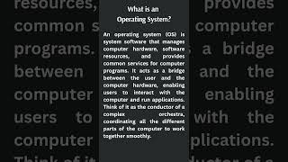 What is an Operating System? – Functions & Types