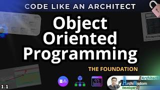Object Oriented Programming: The Foundation | CLA 1.1
