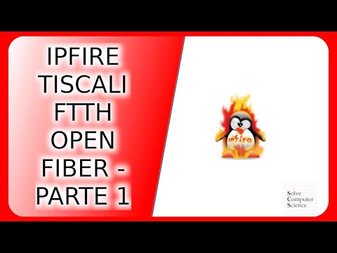 IPFire su Tiscali FTTH Open Fiber - Parte 1