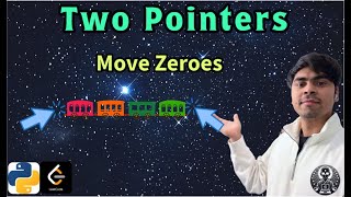 LeetCode 283 | Move Zeroes | Python Solution Explained | AlgoYogi