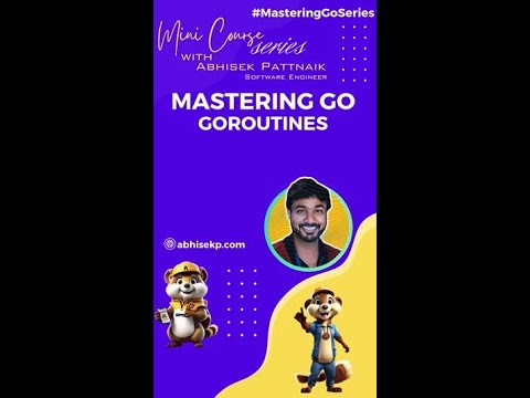 Go Goroutines: Run Tasks Concurrently #masteringGoSeries