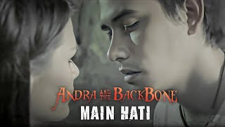 Andra And The Backbone - Main Hati (Official Music Video)