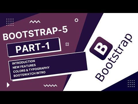 Bootstrap-5.0.X Training's Part-1(Intro,New Features, Typography,Colors)