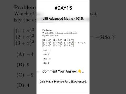 #DAY15 JEE Advanced Maths - 2015 | Determinant & Algebra Problem | Dagur Maths | #DailyMaths #IITJEE
