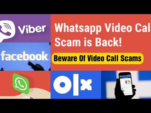 Whatsapp Video Call Scam | Don't Accept Video Calls | Beware Of OLX | Viber | Facebook | Stay Safe