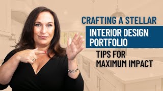 Crafting a Stellar Interior Design Portfolio Tips for Maximum Impact | Nancy Ganzekaufer