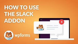 Connect WordPress Contact Forms to Slack Using WPForms (Step by Step)