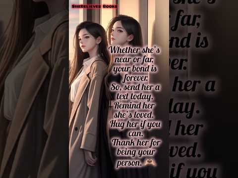 [SISTER=Everything] “Tell me in the comments… what does sisterhood mean to you?” #believeinyourself