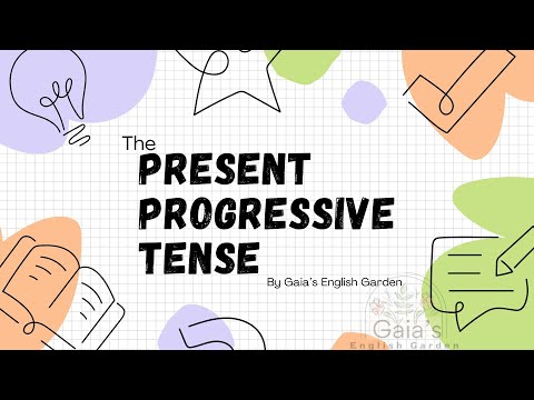 Learn and master the Present Progressive Tense in less than 5 minute!