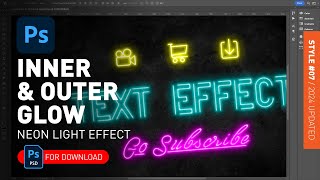 Neon Light Effect - Inner & Outer Glow - Layer Style in Photoshop + PSD File Demonstrated