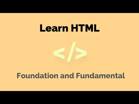 HTML Basics | Fundamentals of HTML | HTML Tutorial Series | Learn HTML