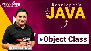 Object Class in Java | Parent Class | Methods of Object Class | Java for Developers | #Java #Lec55
