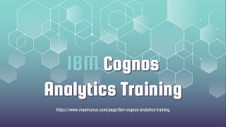IBM Cognos Analytics Training – IBM Cognos Analytics Online Training (Course & Certification Tips)