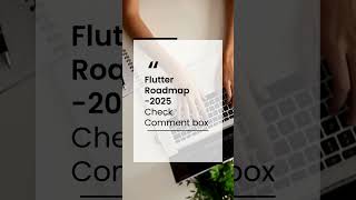 Flutter RoadMap -2025 #shorts