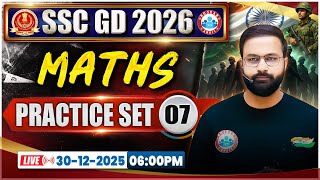 SSC GD Maths Classes 2026 | SSC GD Maths Practice Set 07 | SSC GD Maths 2026 | Maths By Deepak Sir