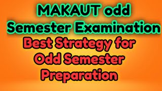 Best Strategy for Odd Semester | MAKAUT Examination preparation tips | West Bengal Universities exam