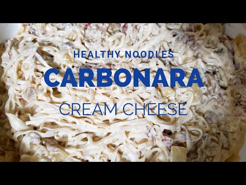 Carbonara cream cheese using healthy noodles feat mama