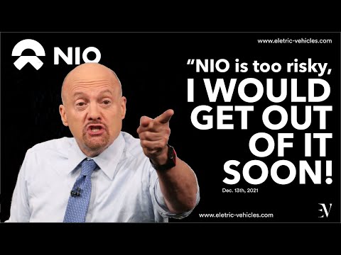 Jim Cramer on NIO: "It's too risky, I would get out of it soon" | December 2021