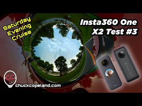 Insta360 One X2 Test #3  - Saturday Evening Cruise