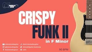 Crispy Funk II | Guitar Backing Track in F Minor | 90 PM