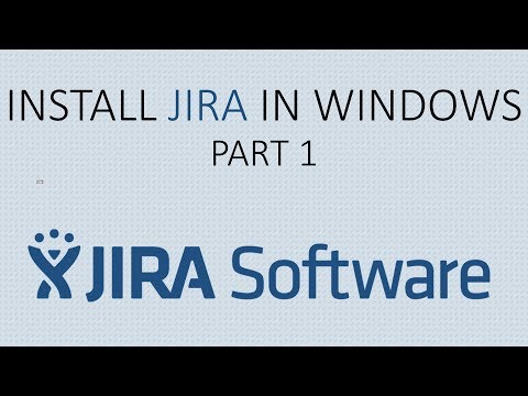 How to Install JIRA in Windows - Part 1