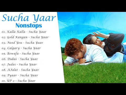 Sucha Yaar Jukebox Songs 2025 | Best of Sucha Yaar | New Punjabi Songs | New Punjabi Jukebox 2025