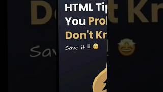 HTML pro Tips #shortvideo