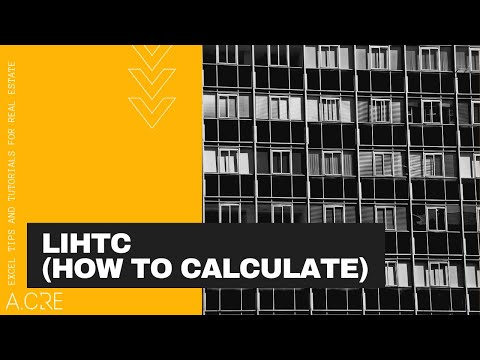 How To Calculate Low Income Housing Tax Credits [LIHTC]