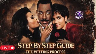 Step By Step Guide to The Vetting Process! | #TMBR