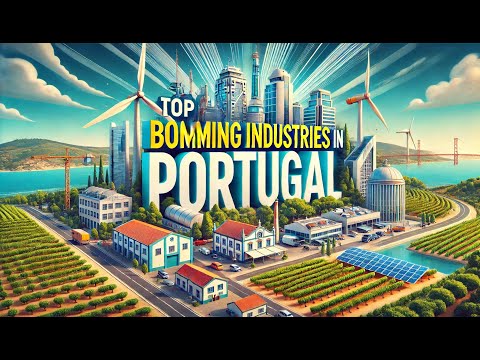 Discover the Fastest-Growing Industries in Portugal