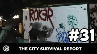 The City Survival Report #31