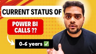 Power BI Interview Calls | Current Status?