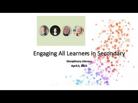 Engaging All Learners in the Secondary Years (22-23) Session 3