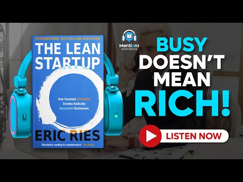 The Lean Startup Audiobook Eric Ries | Book Summary | Why Most Startups Fail | Mentiora Audiobook