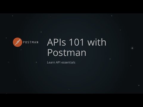 API 101 With Postman
