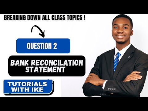 Bank Reconciliation Statement - Principles of Accounting