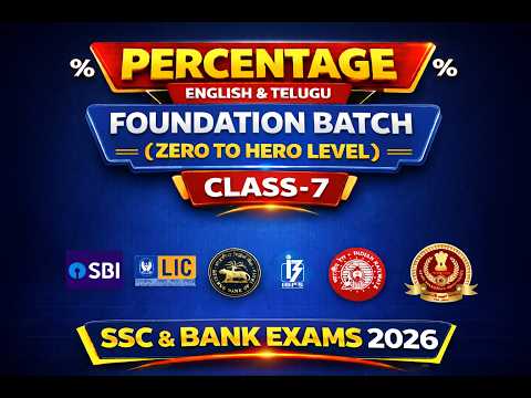Percentage | zero to hero foundation batch 2026| topic wise |telugu & english | ssc| bank| railway