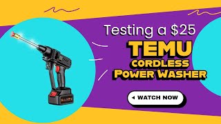 Temu’s $25 Cordless Power Washer – Surprisingly Powerful?