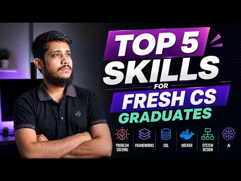 Top 5 Skills Every CS Fresher Must Learn