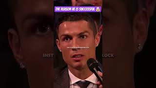 Cristiano Ronaldo on Success 🔑💯🤾 #howtobecomebillionaire
