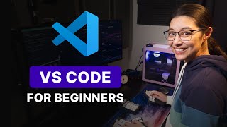 Get started with VS Code | Beginners Tutorial