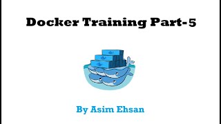 Docker Training Session-5